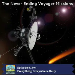 The Never Ending Voyager Missions