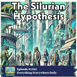 The Silurian Hypothesis (Encore)