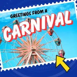 Postcards from Earth: Flip Goes to the Carnival