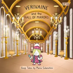 GT010 - Verivaine and the Hall of Mirrors