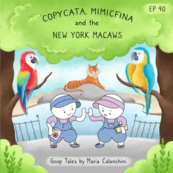 GT090 - Copycata, Mimicfina and the New York Macaws