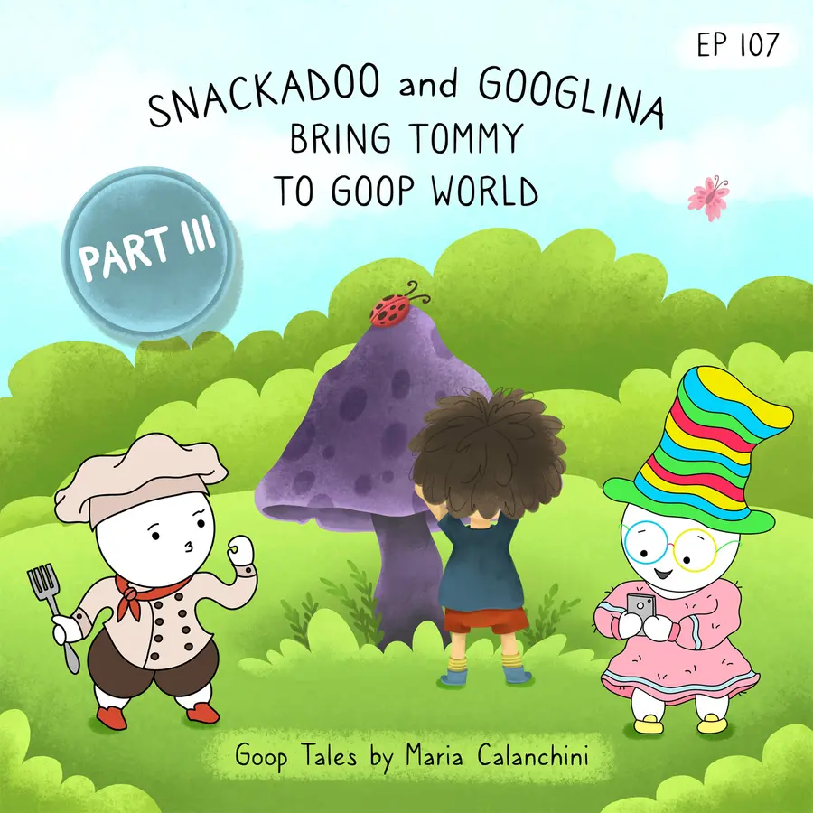 Goop Tales — Storytelling Podcast for Kids