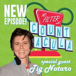 No Filter with Tig Notaro
