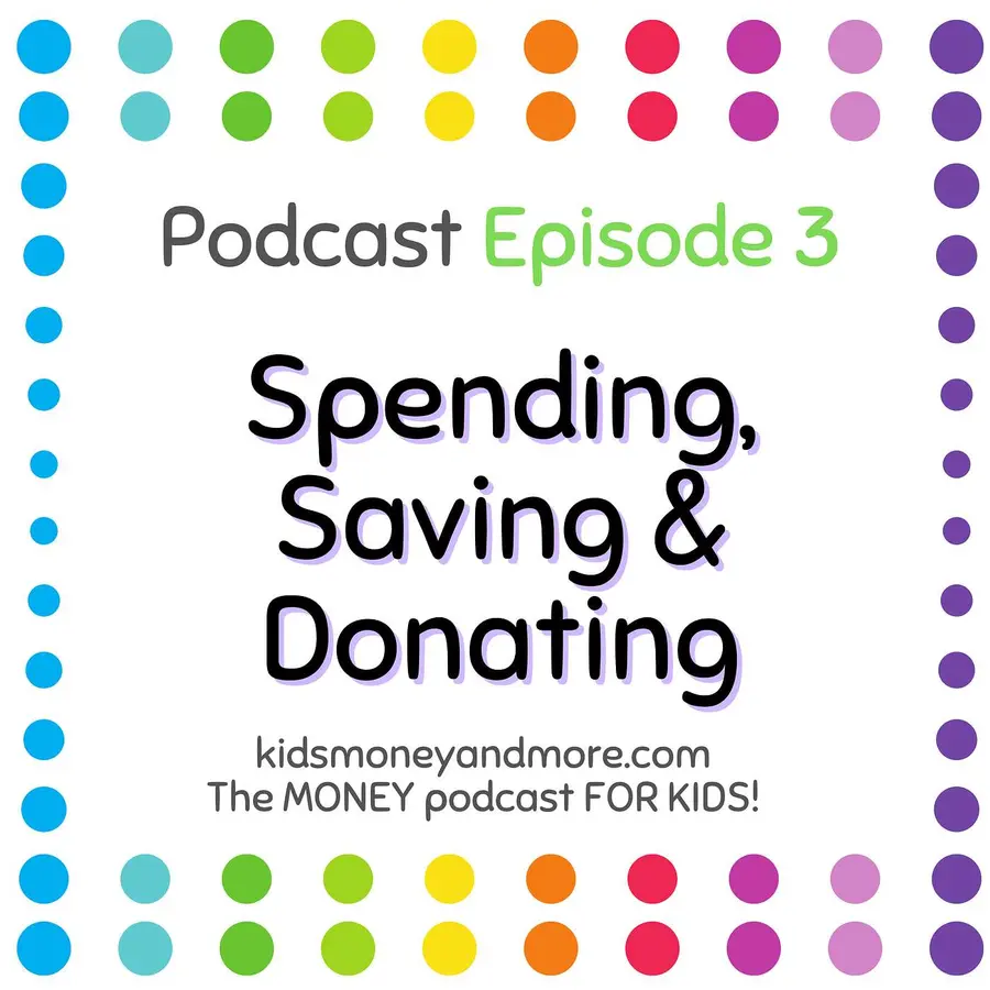 Kids Money and More- The MONEY podcast for KIDS!