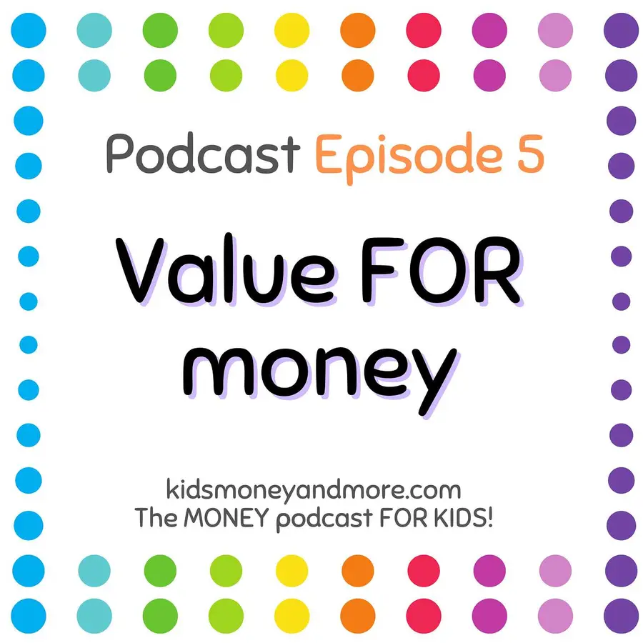Kids Money and More- The MONEY podcast for KIDS!