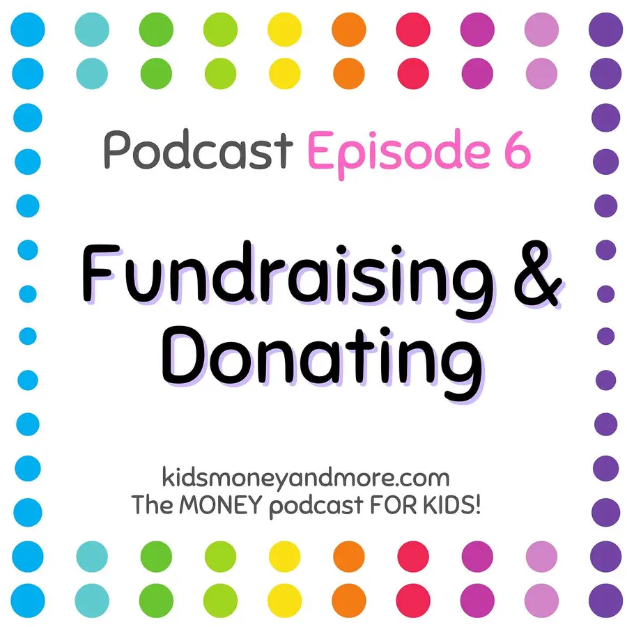 Kids Money and More- The MONEY podcast for KIDS!