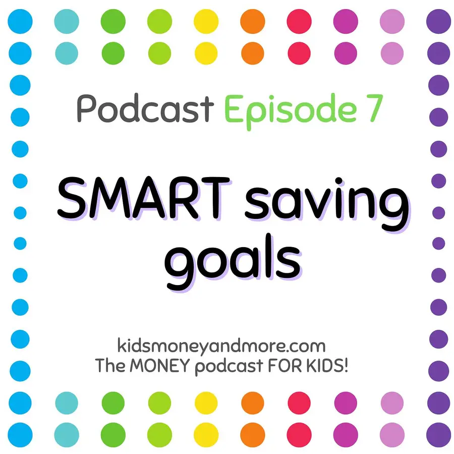 Kids Money and More- The MONEY podcast for KIDS!