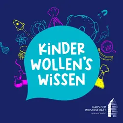 Kinder wollen's wissen