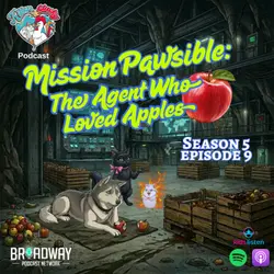 Mission Pawsible: The Agent Who Loved Apples