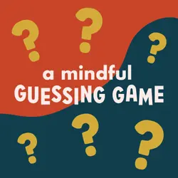 A Mindful Guessing Game