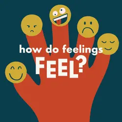 How Do Feelings Feel?