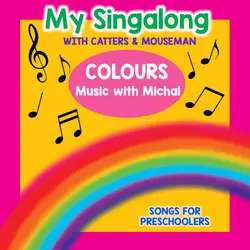 My Singalong with Catters & Mouseman – COLOURS