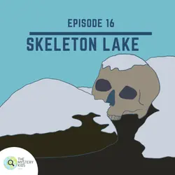 16: Skeleton Lake