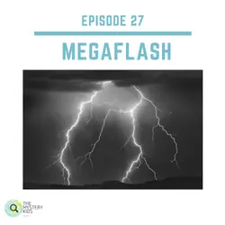 27: Megaflash Lightning