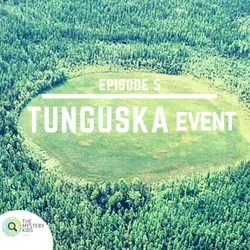 5:Tunguska Event