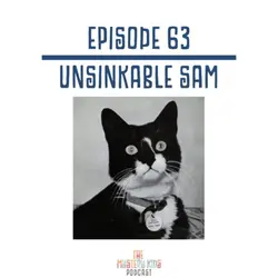 63: Unsinkable Sam