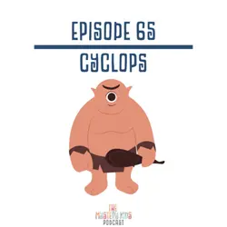 65: Cyclops