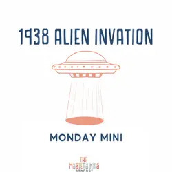 Monday Mini- 1938 Alien Invasion