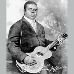 Blind Lemon Jefferson: The Father of Texas Blues