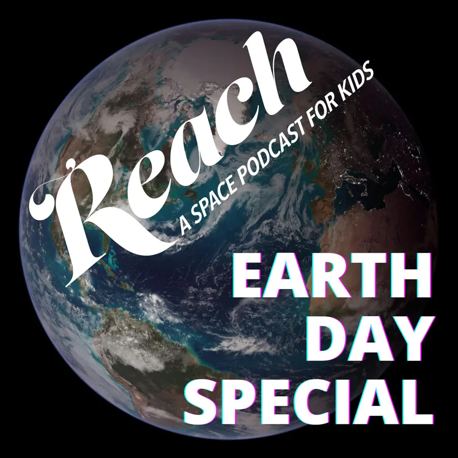 REACH A Space Podcast for Kids