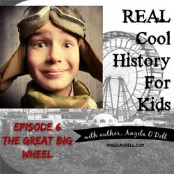 Episode 6: The Great Big Wheel