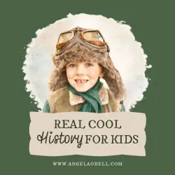 Real Cool History for Kids