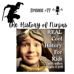 The History of Ninjas (A special episode for Silas and Leah Werner)