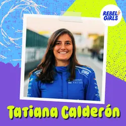 Get to Know Tatiana Calderón
