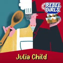 Julia Child Read by Ruth Reichl