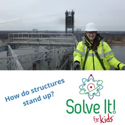 How Do Structures Stand Up?