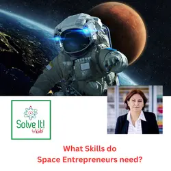 What Skills do Space Entrepreneurs Need?