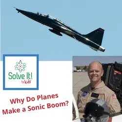 Why Do Planes Make a Sonic Boom?