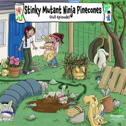 June’s Full Episode: Stinky Mutant Ninja Pinecones (Turkey) 