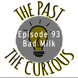 Bad Milk