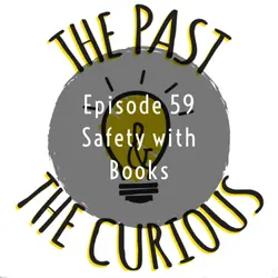 Episode 59: Safety with Books