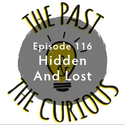 Hidden and Lost
