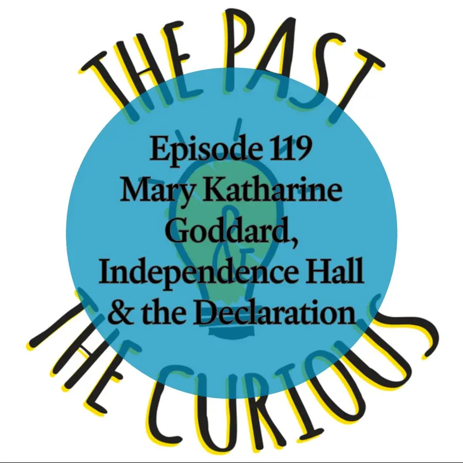 The Past and The Curious: A History Podcast for Kids and Families