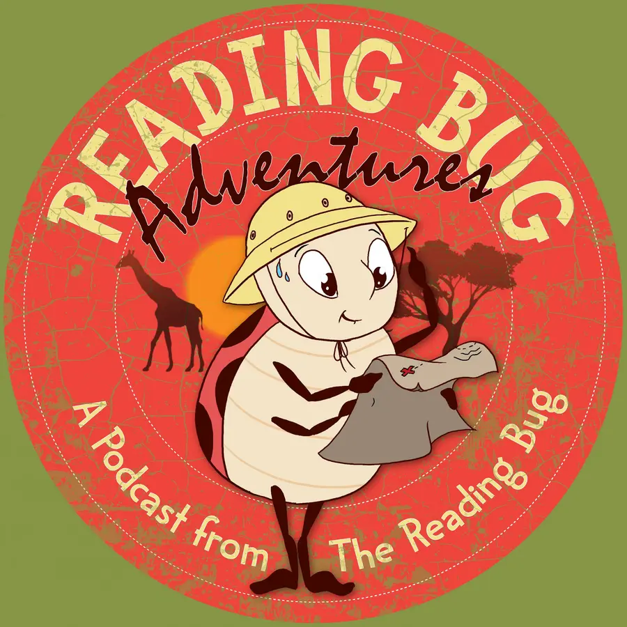 The Reading Bug Podcast - Original Adventures, Bedtime Stories and Music for Kids