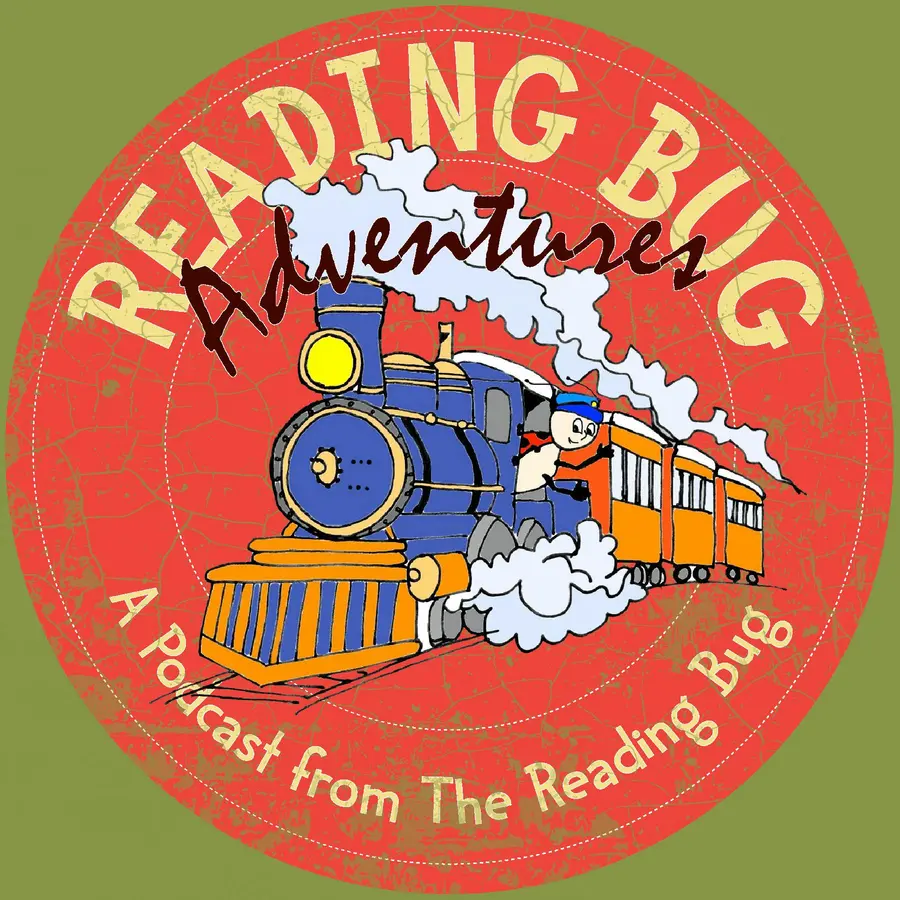 The Reading Bug Podcast - Original Adventures, Bedtime Stories and Music for Kids