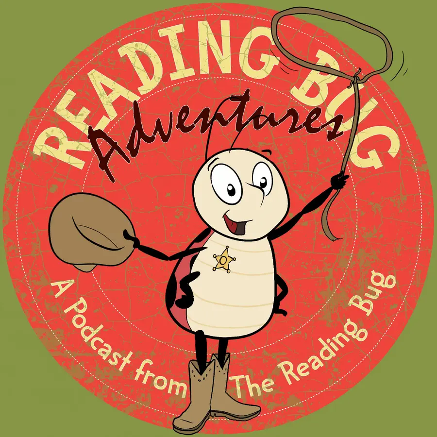 The Reading Bug Podcast - Original Adventures, Bedtime Stories and Music for Kids