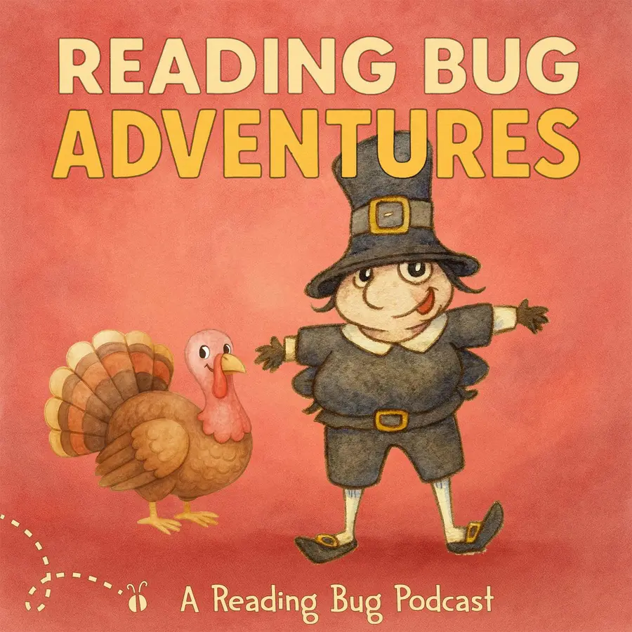 The Reading Bug Podcast - Original Adventures, Bedtime Stories and Music for Kids