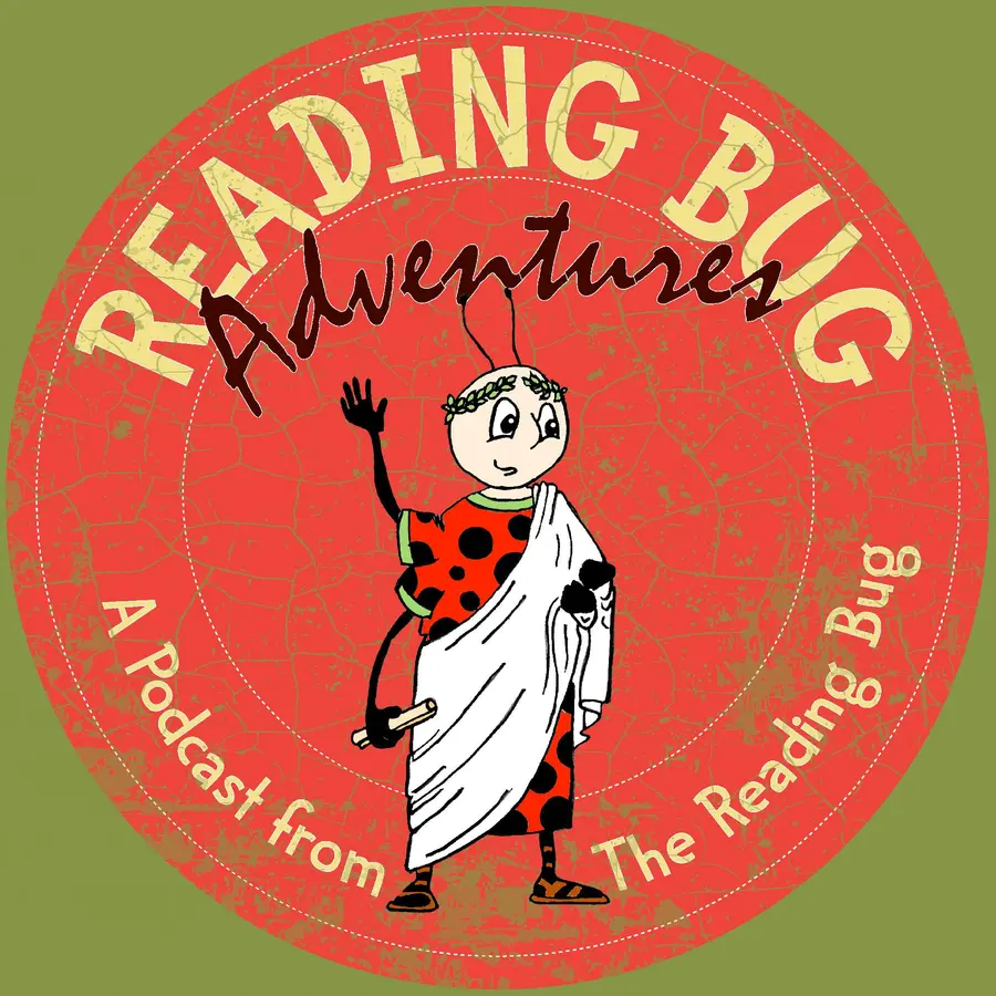 The Reading Bug Podcast - Original Adventures, Bedtime Stories and Music for Kids