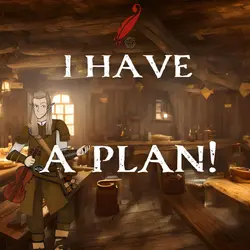 Chapter 107: I Have A Plan!