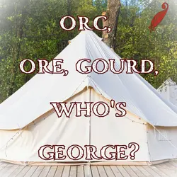 Chapter 131: Orc, Ore, Gourd, Who's George?