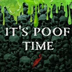 Chapter 66: It’s Poof Time
