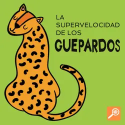 La Supervelocidad de los Guepardos