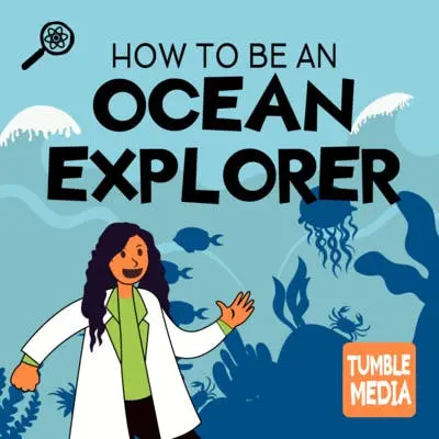 Tumble Science Podcast for Kids