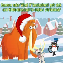 147. Ramona asks: What if Santaphant got sick? (Remastered)