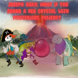 275. Joseph asks: What if you found a red crystal with mysterious powers? (G&G 19)