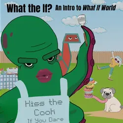 326. What the If? An Intro to What If World